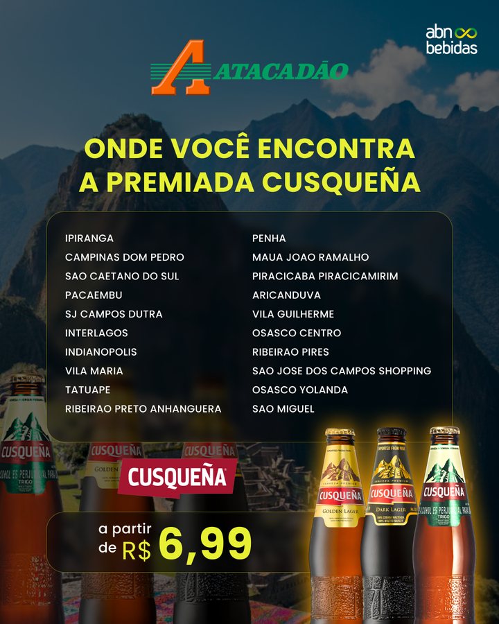 Cusqueña na Rede Atacadão